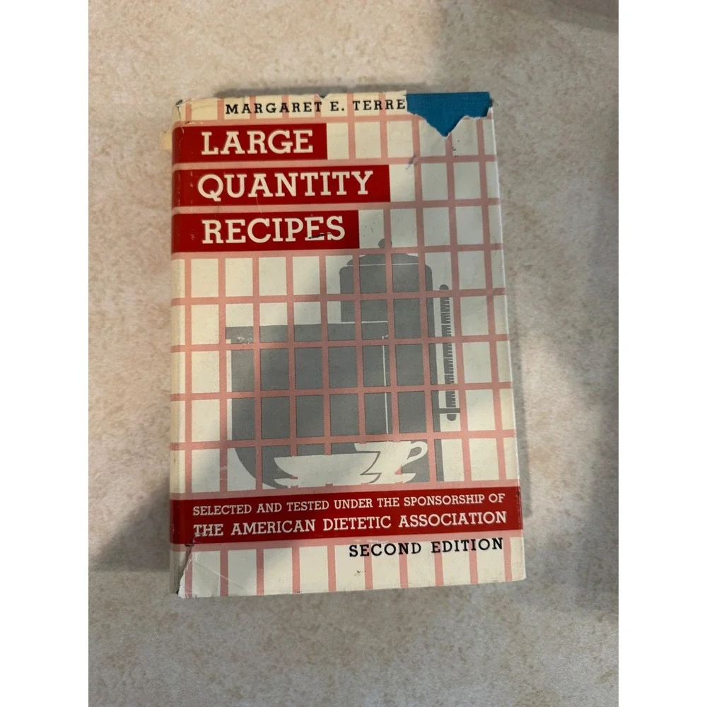 Large Quantity Recipes 1951 Margaret Terrell 2nd Ed Vintage Cookbook Hardcover